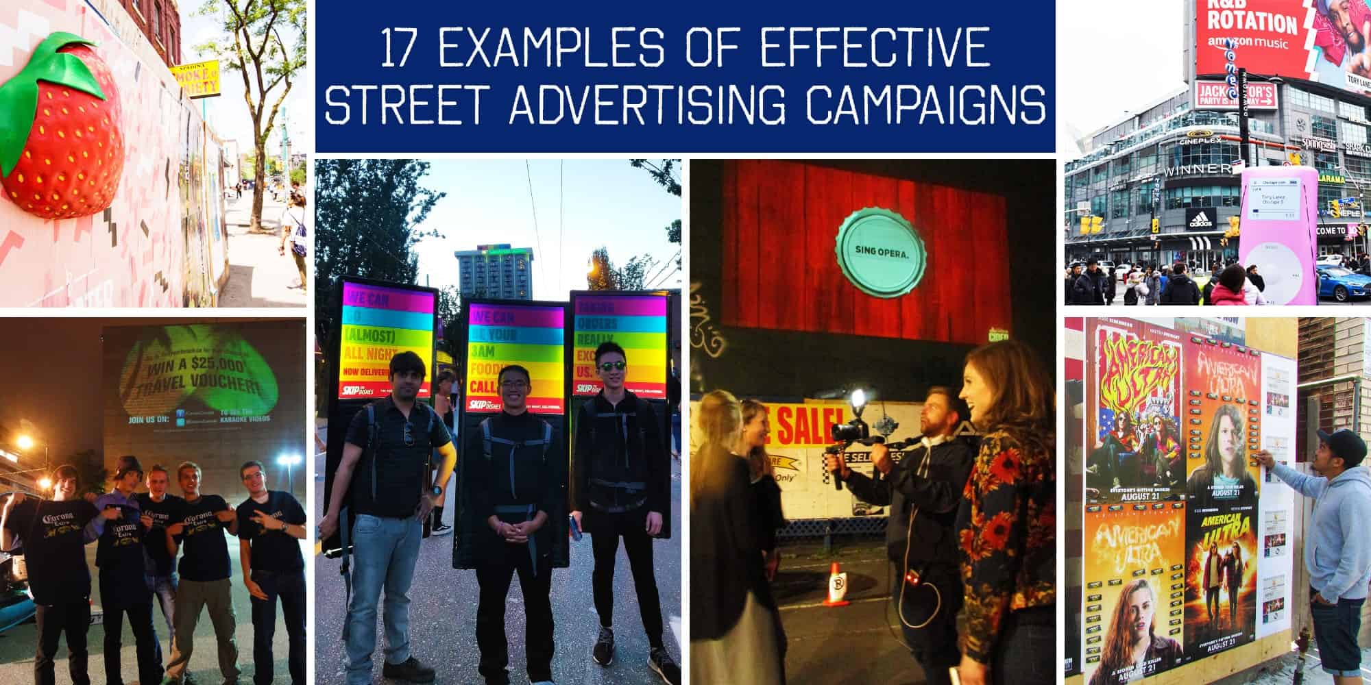 17 Examples of Effective Street Advertising Campaigns | Grassroots  Advertising Inc.